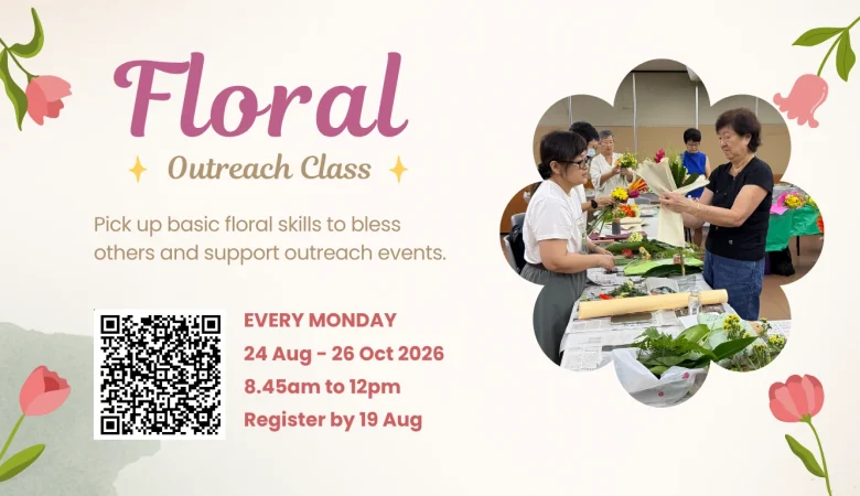 Floral Outreach Class  插花外展课程 (英语)