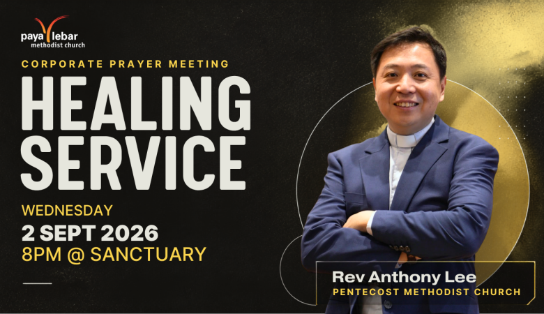 Corporate Prayer Meeting – Healing Service  教会医治祷告会
