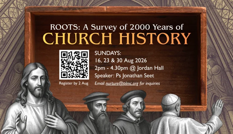 ROOTS: A Survey of 2000 Years of Church History