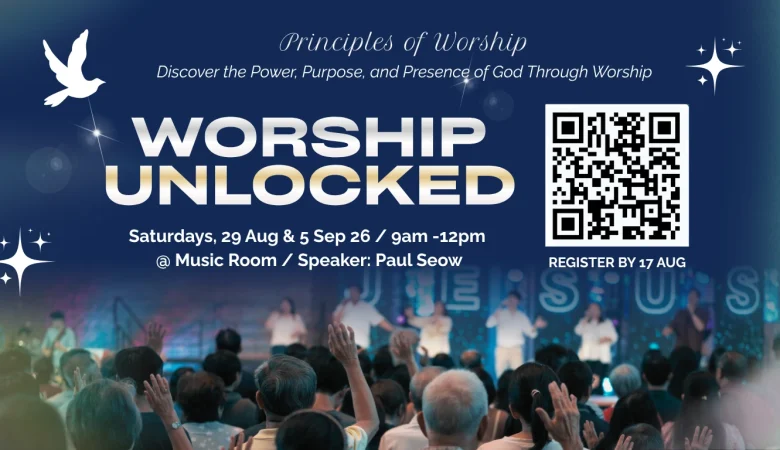 WORSHIP UNLOCKED: Principles of Worship