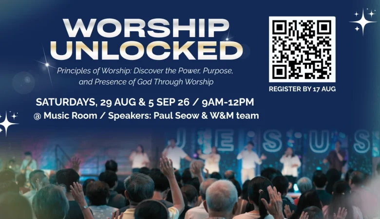 WORSHIP UNLOCKED: Principles of Worship